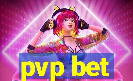 pvp bet